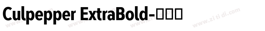 Culpepper ExtraBold字体转换